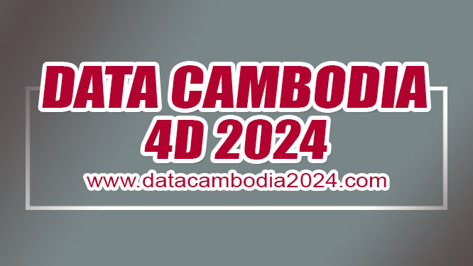 Data Cambodia 2024 - Result Pengeluaran Cambodia 4D Tercepat